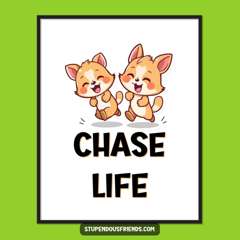 Instant Funny Chase Animals Digital Print - Printable Energetic Art