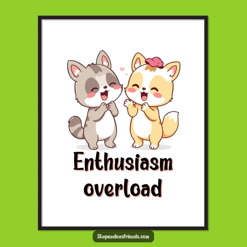 Funny Animal Cheer Digital Print: Hilarious Wall Art for Encouragement