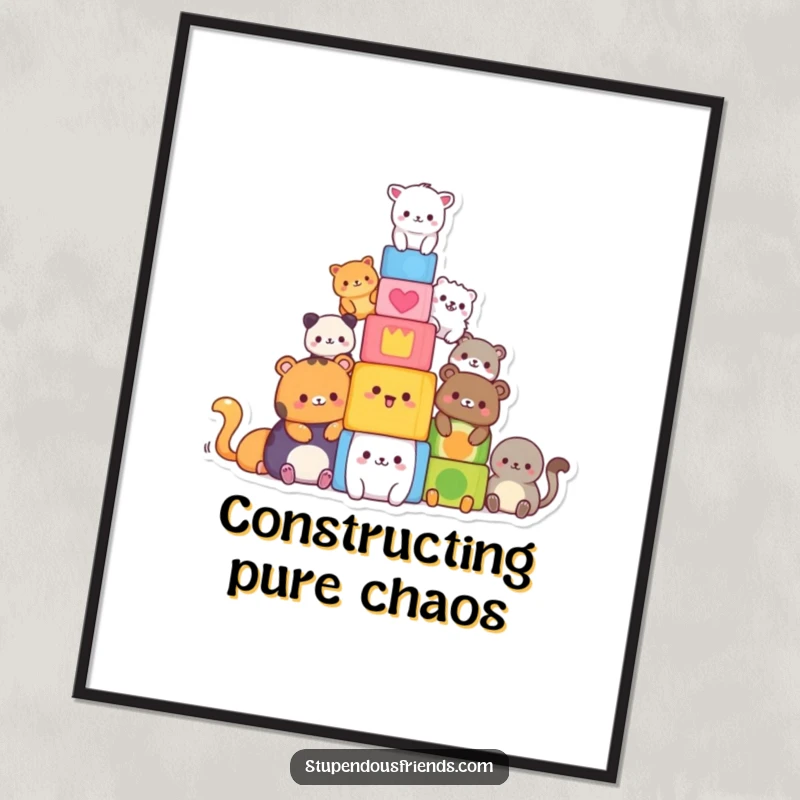 Funny poster featuring a charming group of animals building an impressive tower of colorful blocks. A fun funny gift.