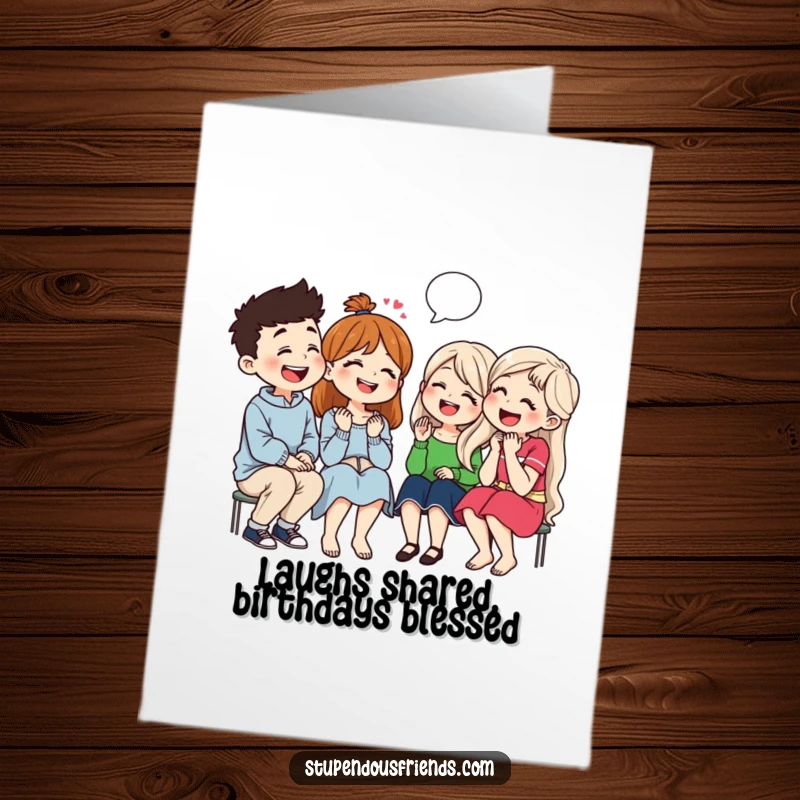 Funny Free Printable Birthday Card: A group of friends in stitches, laughing uncontrollably while sharing hilarious jokes together.
