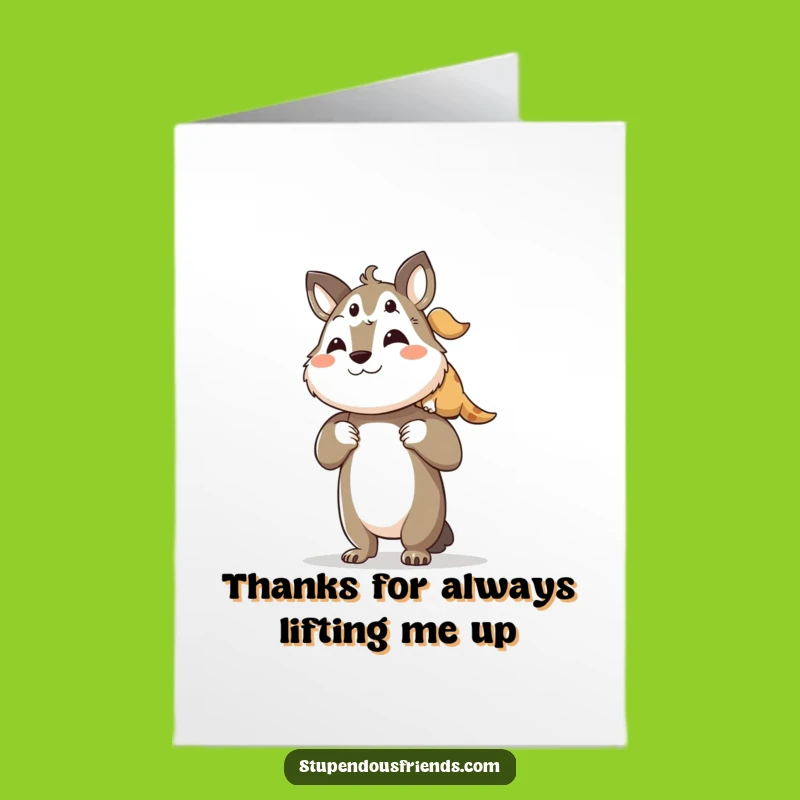 Free Printable Thank You Card: Funny animal helping friend - So grateful!